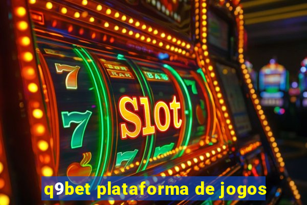 q9bet plataforma de jogos